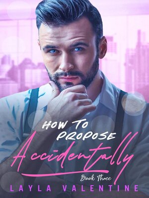 cover image of How to Propose Accidentally